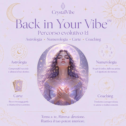 Back in Your Vibe™ - Il percorso per tornare a te e ricontattare il tuo potere interiore